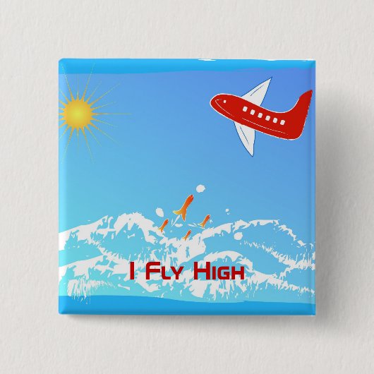 Fly High Vierkante Button 5,1 Cm (Voorkant)