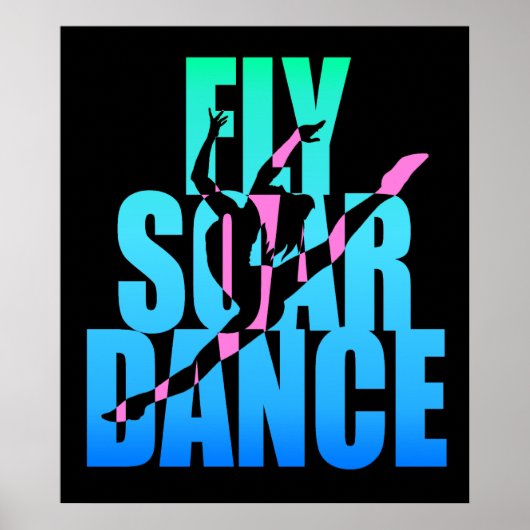 Fly Soar Dance Poster (Voorkant)