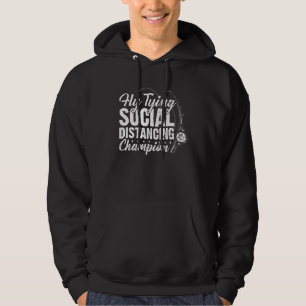 "Fly Tying Social Distancing Champion Fly Fishing  Hoodie