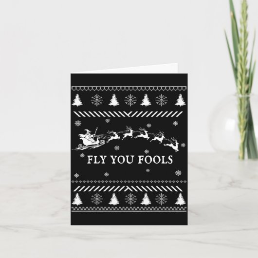 Fly You Fools Wizard Santa Sleigh Reindeer Ugly Ch Kaart (Voorkant)