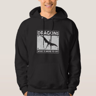 Flying Dragon Saying Hoodie