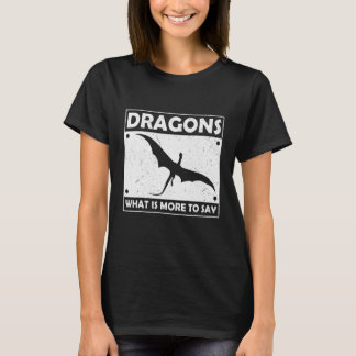 Flying Dragon Saying T-shirt