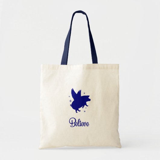 Flying Pig Believe Tote Bag (Voorkant)