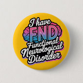 FND Functionele Neurologische Aandoening onzichtba Ronde Button 5,7 Cm (Voorkant)