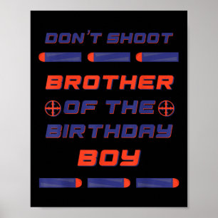 Foam Dart War Verjaardag Broer van de Verjaardag J Poster