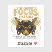 Focus Als een Bij | Grappige Bij Sticker (Vel)