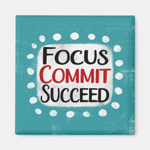 Focus Commit Réussite Réfrigérateur Magnet