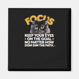 Focus Houd je ogen op het doel, hoe dim de PA Magneet