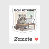 Focus Not Frenzy Sticker Productivity Cute Raccoon (Feuille)
