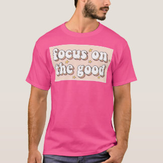 Focus op het goede t-shirt