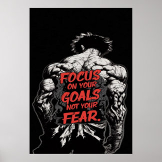 Focus op je doelen, niet op je angsten, motivatie poster