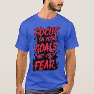 "FOCUS OP JE DOELEN" T-SHIRT