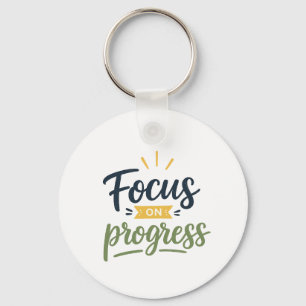 Focus Op Vooruitgang Motiverende Lettertypografie Sleutelhanger