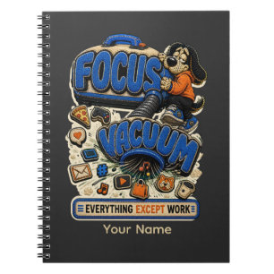 Focus Vacuum Alles Behalve Werk Gepersonaliseerd F Notitieboek