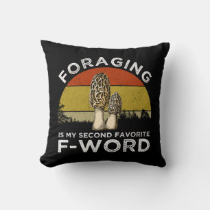 Foerageren is mijn tweede favoriete F-woord (Morel Kussen