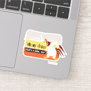 Foghorn dat is een Joke, zoon Sticker