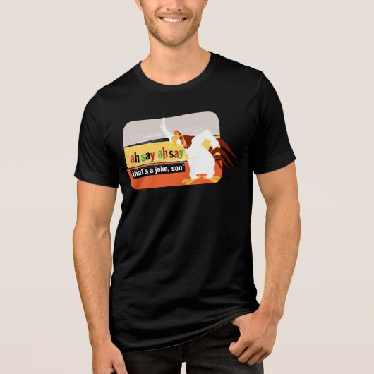 Foghorn dat is een Joke, zoon Tri-Blend Shirt (Voorkant)