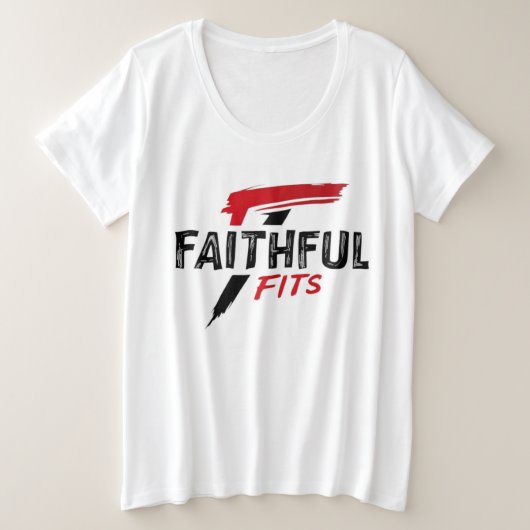 Foi Convient Plus Taille Tee (Design devant)