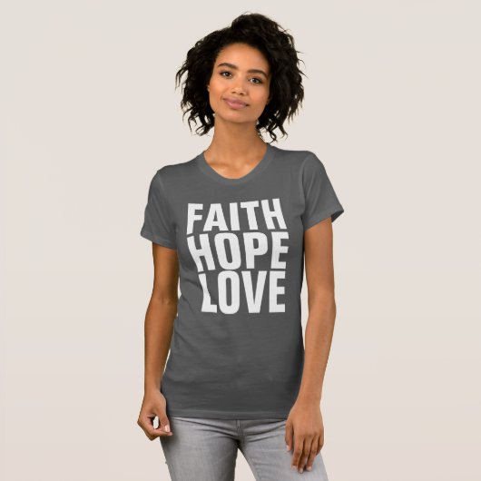 FOI HOPE LOVE T-shirts chrétiens (Devant entier)