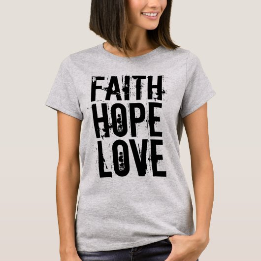 FOI HOPE LOVE T-shirts chrétiens (Devant)