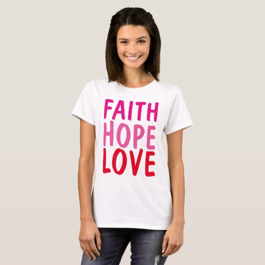 FOI HOPE LOVE T-shirts chrétiens (Devant entier)