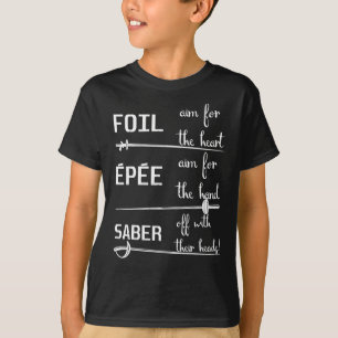 Foil Epee Saber Definition Fencing T-shirt