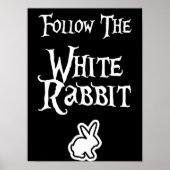 Follow the White Rabbit Poster (Voorkant)