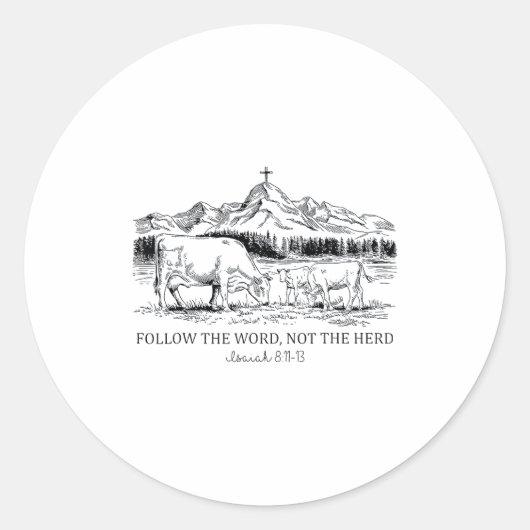 Follow The Word Not The Herd Christian Western Hig Ronde Sticker (Voorkant)