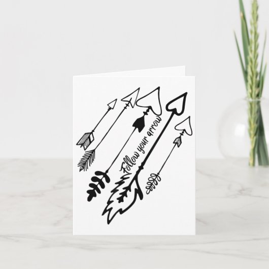 Follow Your Arrow Motivational  Kaart (Voorkant)