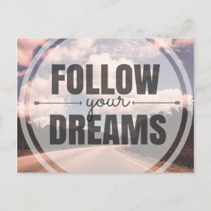 Follow Your Dreams Briefkaart