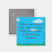 Follow Your Dreams Magneet (Voorkant / Achterkant)