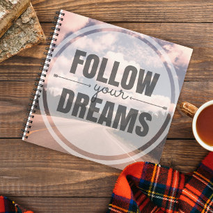 Follow Your Dreams Notitieboek