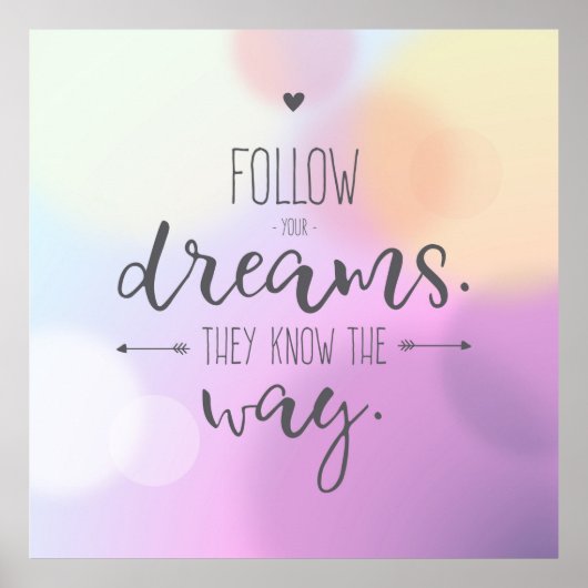 Follow Your Dreams Poster (Voorkant)
