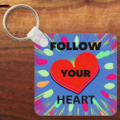 Follow Your Heart Sleutelhanger (Voorkant)