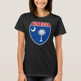 Folly Beach South Carolina Vlag Highway Interstate T-shirt