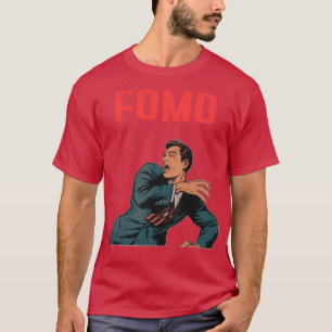 FOMO oh nee T-shirt