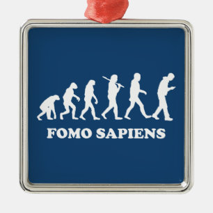 Fomo Sapiens Metalen Ornament