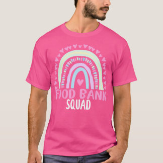 Food Bank Squad Party Matching Vrouwen Waardering T-shirt