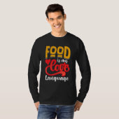 Food Is My Love Language T-shirt (Voorkant volledig)