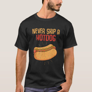 Foodie Hot Dog Franks zegt dat je snel voedsel hot T-shirt