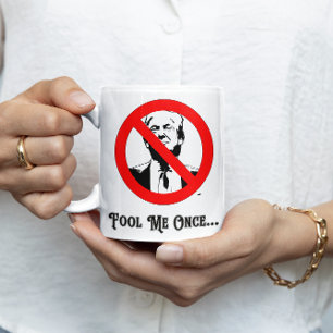 Fool Me Once Anti-Trump Koffiemok