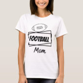 Foot Ball mama T-shirt (Voorkant)