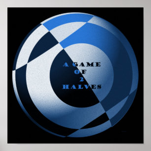 Football Een spel van 2 Halves Blauw Poster