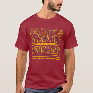 Football Fan Redskins Maroon Yellow Alles wat ik n T-shirt