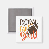 Football Herfst & Y'all Magneet (Voorkant / Achterkant)