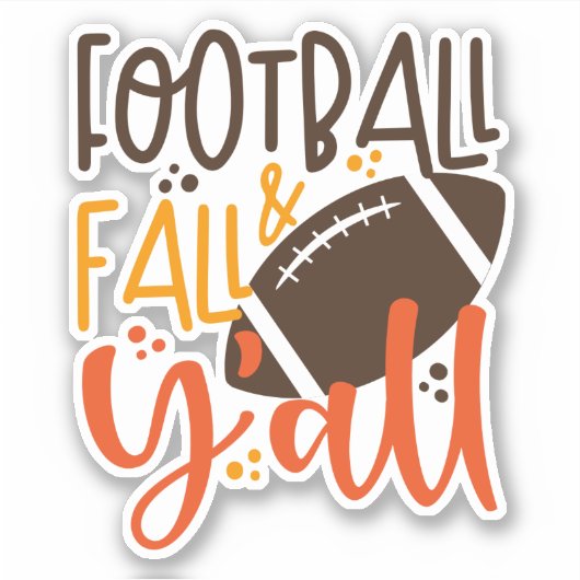 Football Herfst & Y'all Sticker (Voorkant)