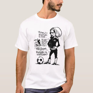 Football is vrijheid t-shirt