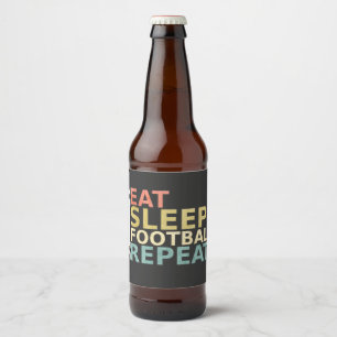 Football Lover Eat Sleep Football Herhalen Bier Etiket