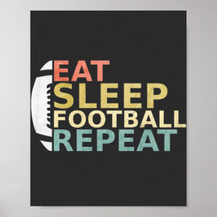 Football Lover Eat Sleep Football Herhalen Poster