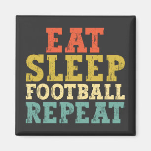 Football Lovers Eat Sleep Football Herhalen Magneet